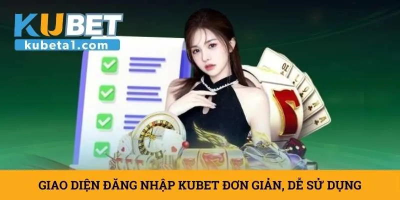 giao-dien-dang-nhap-kubet-don-gian-de-su-dung